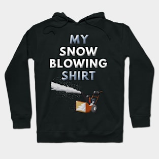 Snow Blower Snow Blowing Winter Hoodie